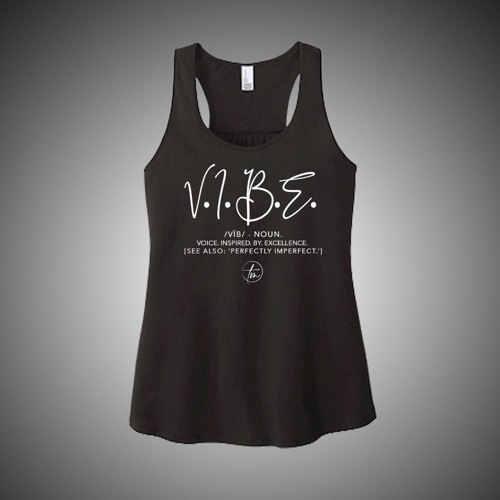 "Vibe" Vision Inspired By Excellence Tank Top